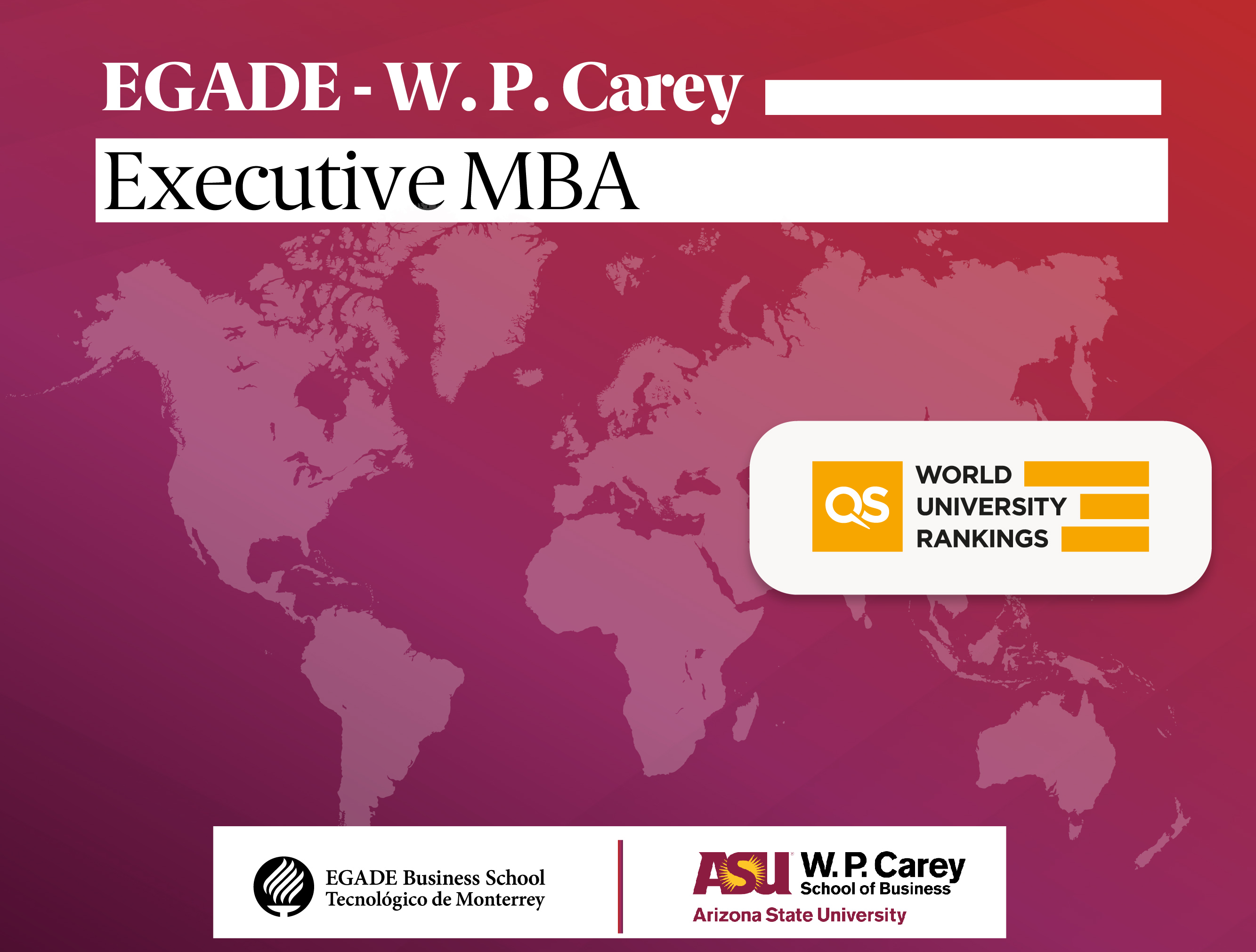 EGADE - W. P. Carey Executive MBA: Líder en América Latina en QS Executive MBA Rankings 2024: Joint Programmes