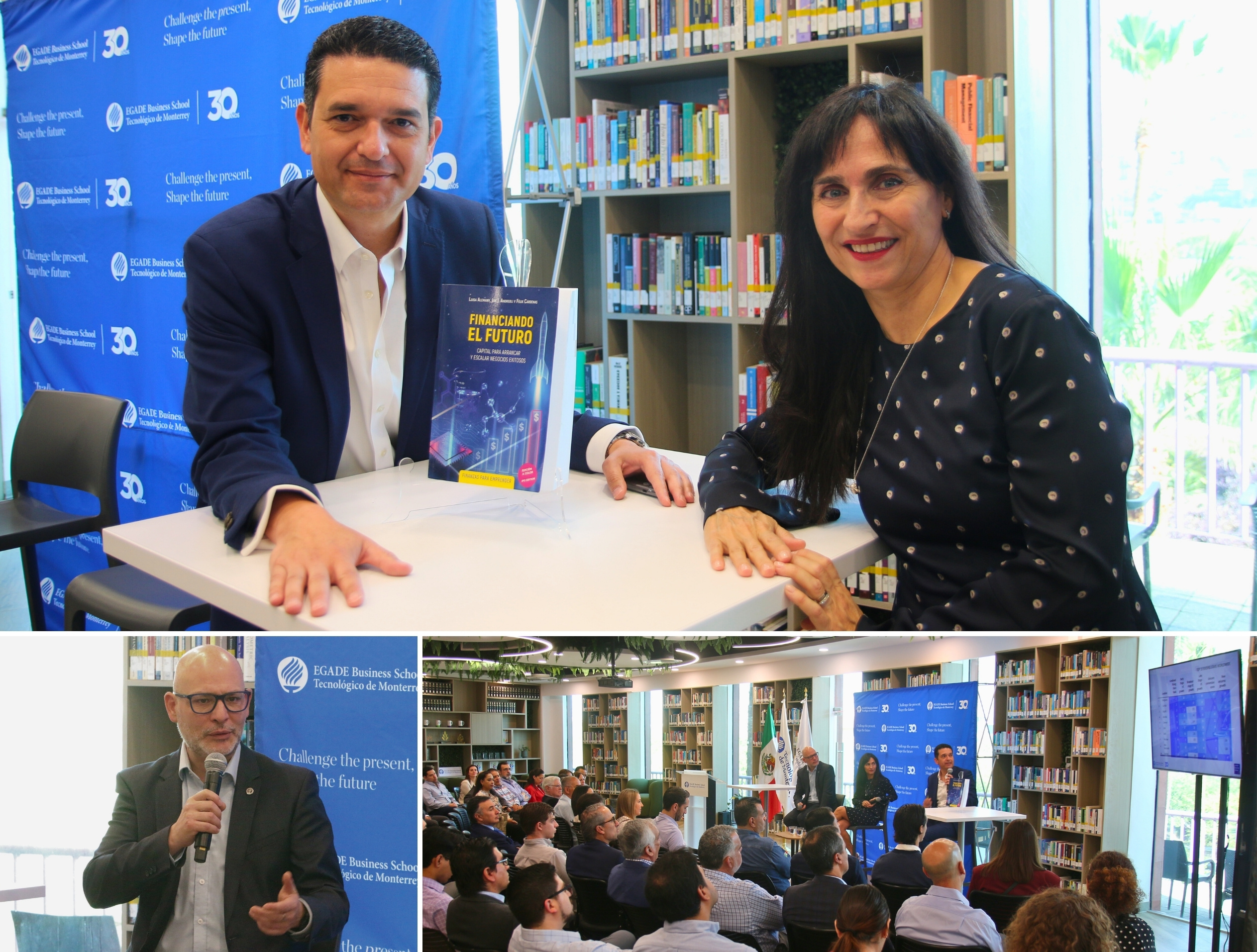 EGADE Hosts Presentation of 'Financing the Future', an Essential Book on Capital for Entrepreneurship and Scaling Businesses in LATAM